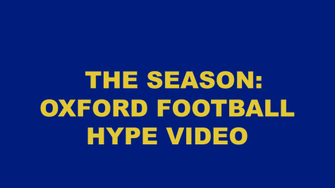 The Season: Oxford Football Hype Video